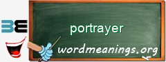 WordMeaning blackboard for portrayer